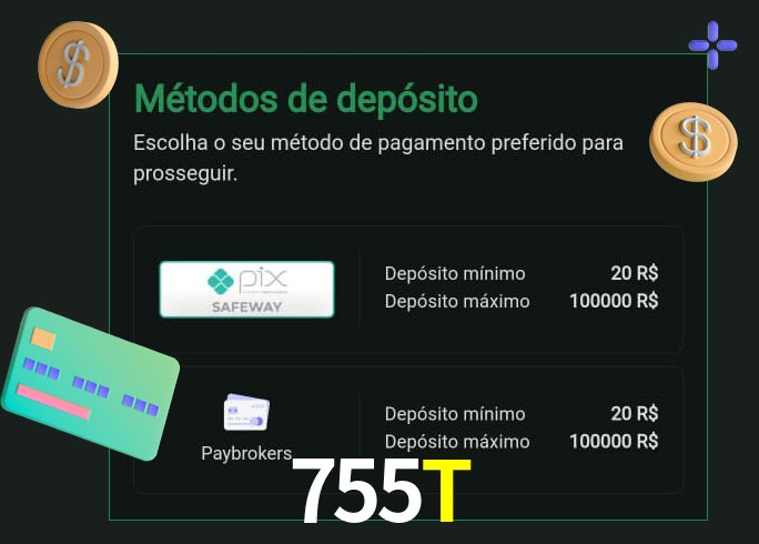 O cassino 755T oferece uma grande variedade de métodos de pagamento